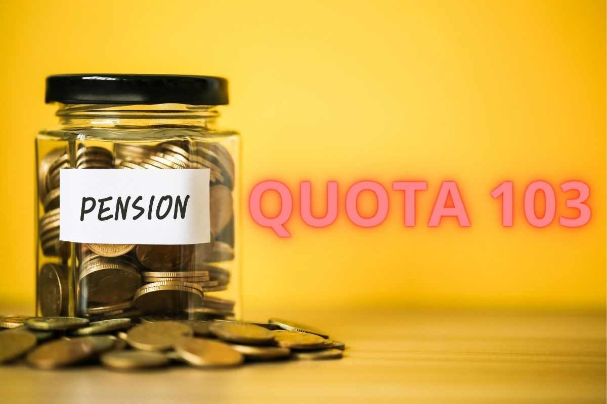 quota 103 pensione 